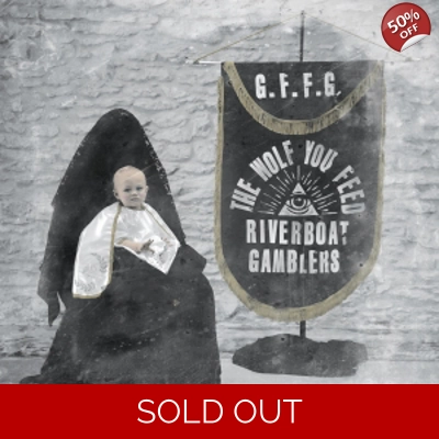 The Riverboat Gamblers 'The Wolf You Feed' LP